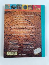 Mayas, Aztèques, Incas