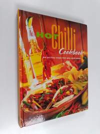 Hot Chilli Cookbook - Hot and Fiery Recipes from Spicy World Cuisine