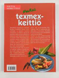 Maukas texmexkeittiö - Nauti ja herkuttele