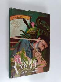 The Incredible Voyage - A Personal Odyssey
