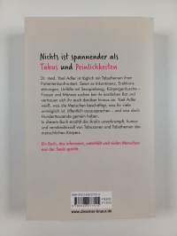 Darüber spricht man nicht - Dr. med. Yael Adler erklärt fast alles, was uns peinlich ist