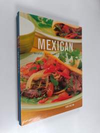 Mexican - Healthy Ways with a Favorite Cuisine