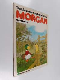 The Absent-minded Mallard Morgan - Flying lessons