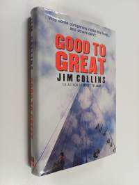 Good to Great : Why Some Companies Make the Leap ... and Others Don&#039;t