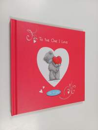 To the One I Love