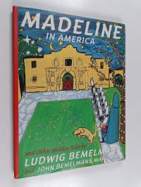Madeline in America and Other Holiday Tales