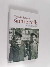 Svenska talande sämre folk : ett porträtt av en familj