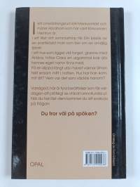 Du tror väl på spöken