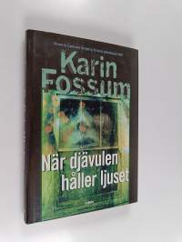 När djävulen håller ljuset