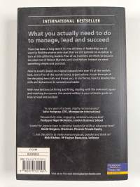 How to Lead - What You Actually Need to Do to Manage, Lead and Succeed