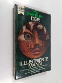 Der illustrierte Mann (The illustrated man, dt.) Erzählungen