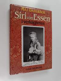 Siri von Essen i verkligheten