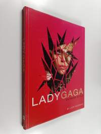Lady Gaga : extreme style