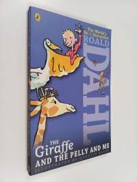 The Giraffe and the Pelly and Me