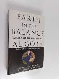 Earth in the Balance : Ecology and the Human Spirit