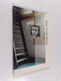 Anne Frank House : A Museum with a Story