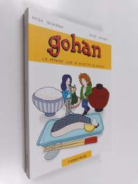 Gohan : la cuisine japonaise en manga