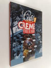 Café Crème : méthode de français 1