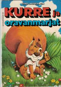 KURRE ja oravanmarjat ,sivuja 16/ Usko Laukkanen.  Selkeä teksti. Hauska hyvin ymmärrettävä kuvitus