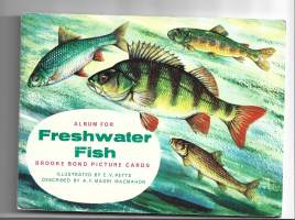 Freshwater Fish / Brooke Bonde -albumi makean veden kalat  teekuvakorttialbumi täysi yht 50 kuvaa - keräilykuva
