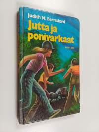 Jutta ja ponivarkaat : tyttöromaani