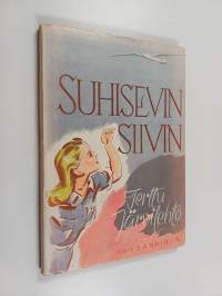 Suhisevin siivin : tyttöromaani