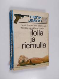 Ilolla ja riemulla