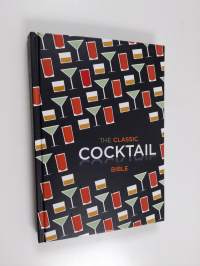 The Classic Cocktail Bible