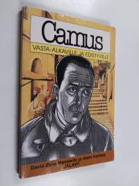 Camus vasta-alkaville ja edistyville
