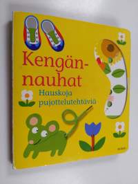 Kengännauhat : hauskoja pujottelutehtäviä