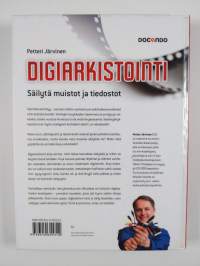 Digiarkistointi : säilytä muistot ja tiedostot