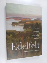 Edelfelt : matkoja, maisemia ja naamiaisia