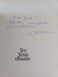 New Yorkin uhmatar : Tyyni Kalervon ja ikonisen metropolin tarina (signeerattu, tekijän omiste)