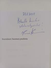 Itsenäisen Suomen puolesta : Sotilaskomitea 1915 - 1918 (signeerattu, tekijän omiste)
