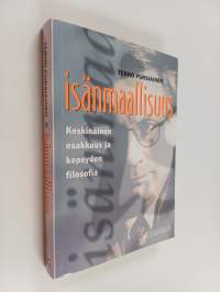 Isänmaallisuus : keskinäinen osakkuus ja kepeyden filosofia