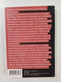 Ei lisä pahoota (signeerattu)