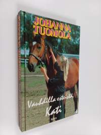 Vauhdilla esteistä, Kati