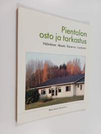 Pientalon osto ja tarkastus