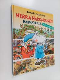 Herra Hakkarainen harhateillä