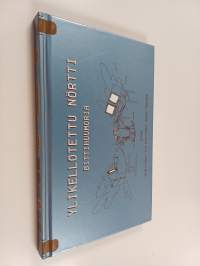 Ylikellotettu nörtti : bittihuumoria