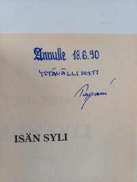 Isän syli : romaani (signeerattu, tekijän omiste)