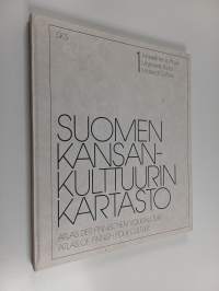 Suomen kansankulttuurin kartasto = Atlas der finnischen Volkskultur = Atlas of Finnish folk culture 1, Aineellinen kulttuuri = Materielle Kultur = Material culture