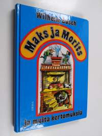 Maks ja Morits ja muita kertomuksia