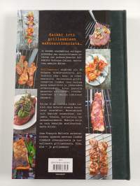 Grillimestari - Helppoja &amp; herkullisia ohjeita marinointiin ja grillaukseen
