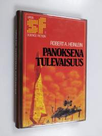 Panoksena tulevaisuus
