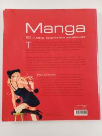 Manga : 60 vuotta japanilaista sarjakuvaa