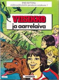 Viisikko ja aarrelaiva : Enid Blytonin viisikkoseikkailuihin perustuvia sarjakuvia 1