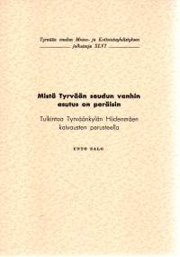 Mistä Tyrvään seudun vanhin asutus on peräisin