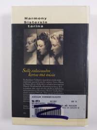 Sulle salaisuuden kertoa mä voisin : Harmony Sistersin tarina
