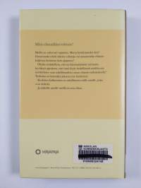 Kultaisella keskitiellä : valitse valitseminen